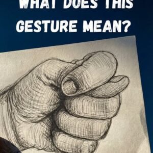 Hand Gesture’s Hidden Meaning
