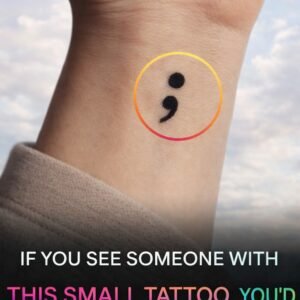The Meaning Behind the Small Tattoo with a Powerful Message