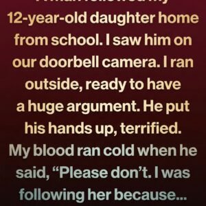 The Man Walking Behind My Daughter Had a Reason I Didn’t Expect