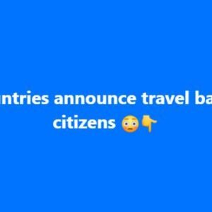 U.S. Travelers Face New Entry Rules in Two Countries — What You Need to Know