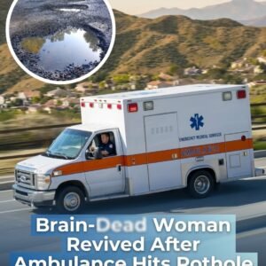 72-Year-Old Woman Declared Brain Dead Miraculously Comes Back to Life After Ambulance Strikes Massive Pothole On Highway Shocking Family And Medical Staff As Jolt From Road Accident Jumpstarts Her Vitals Turning A Funeral Journey Into A Stunning Revival Raising Questions About Life, Death, Medical Certainty, And The Incredible Unpredictable Forces That Can Change Fate In An Instant