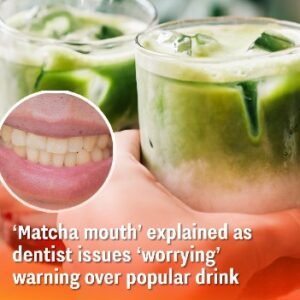 ‘Matcha mouth’ explained as dentist issues ‘worrying’ warning over popular drink