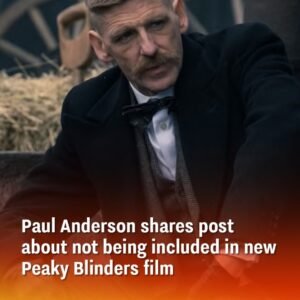 Paul Anderson shares post about not being included in new Peaky Blinders film