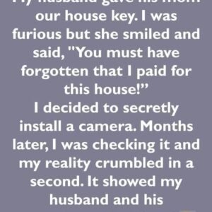 I Installed a Secret Camera After My