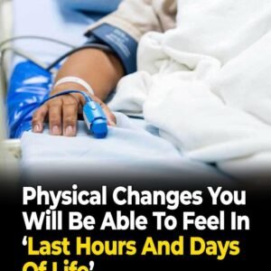 Doctor explains physical changes you will be able to feel in ‘last hours and days of life’