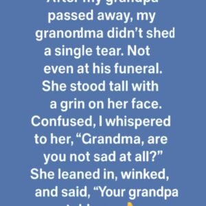 Discovering Why My Grandmother Remained Perfectly Calm During A Sad Family Funeral