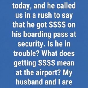 What “SSSS” Really Means on Your Boarding Pass, Why You Were Chosen for Extra Screening by the Transportation Security Administration, How the Secure Flight Program Works, What to Expect During Secondary Checks, and How to Prepare Calmly So Delays Don’t Ruin Your Travel Experience