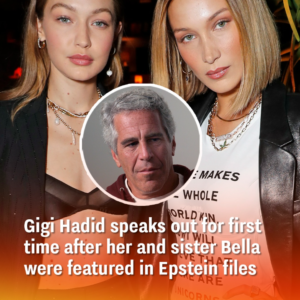 Gigi Hadid speaks out for first time after her and sister Bella were featured in Epstein files